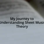 My Journey to Understanding Sheet Music Theory