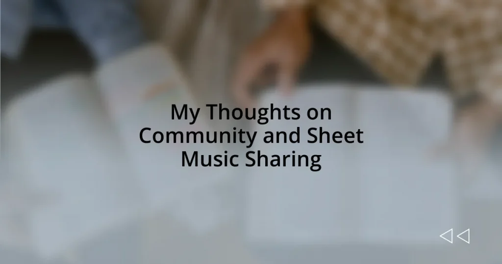 My Thoughts on Community and Sheet Music Sharing