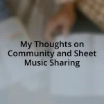 My Thoughts on Community and Sheet Music Sharing