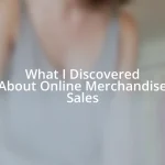 What I Discovered About Online Merchandise Sales
