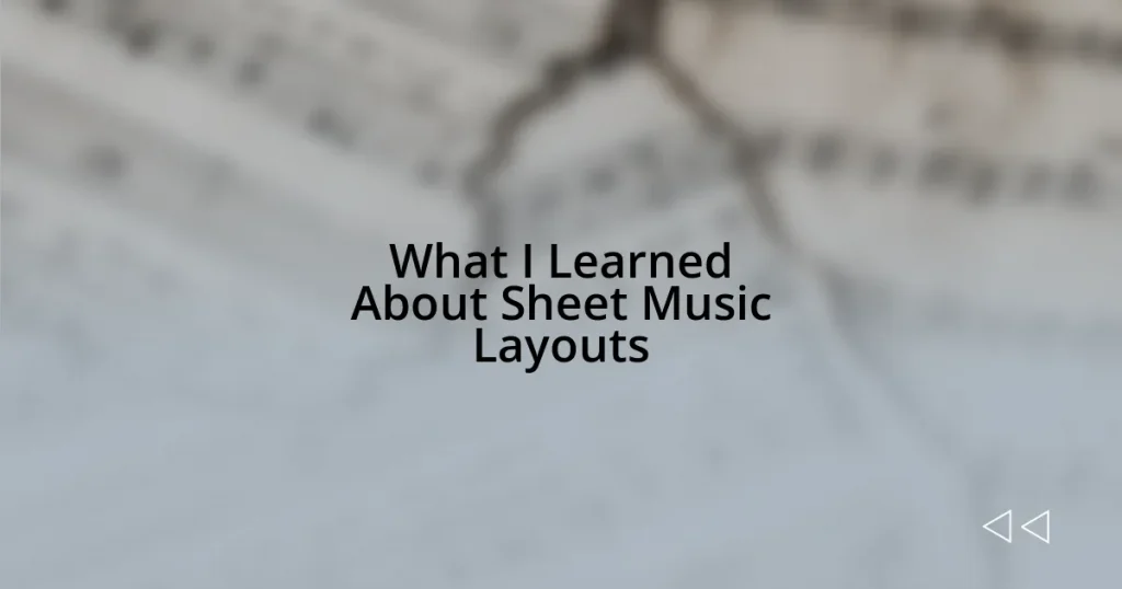 What I Learned About Sheet Music Layouts