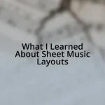 What I Learned About Sheet Music Layouts