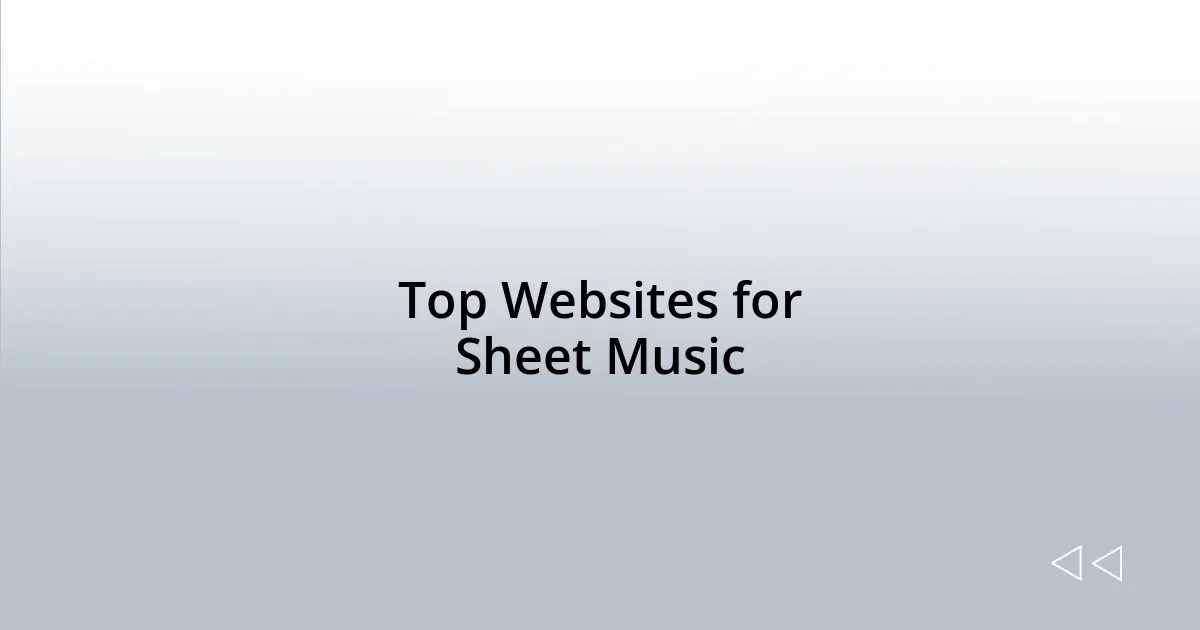 Top Websites for Sheet Music