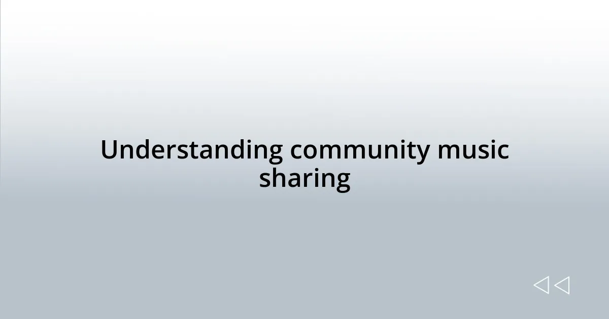 Understanding community music sharing