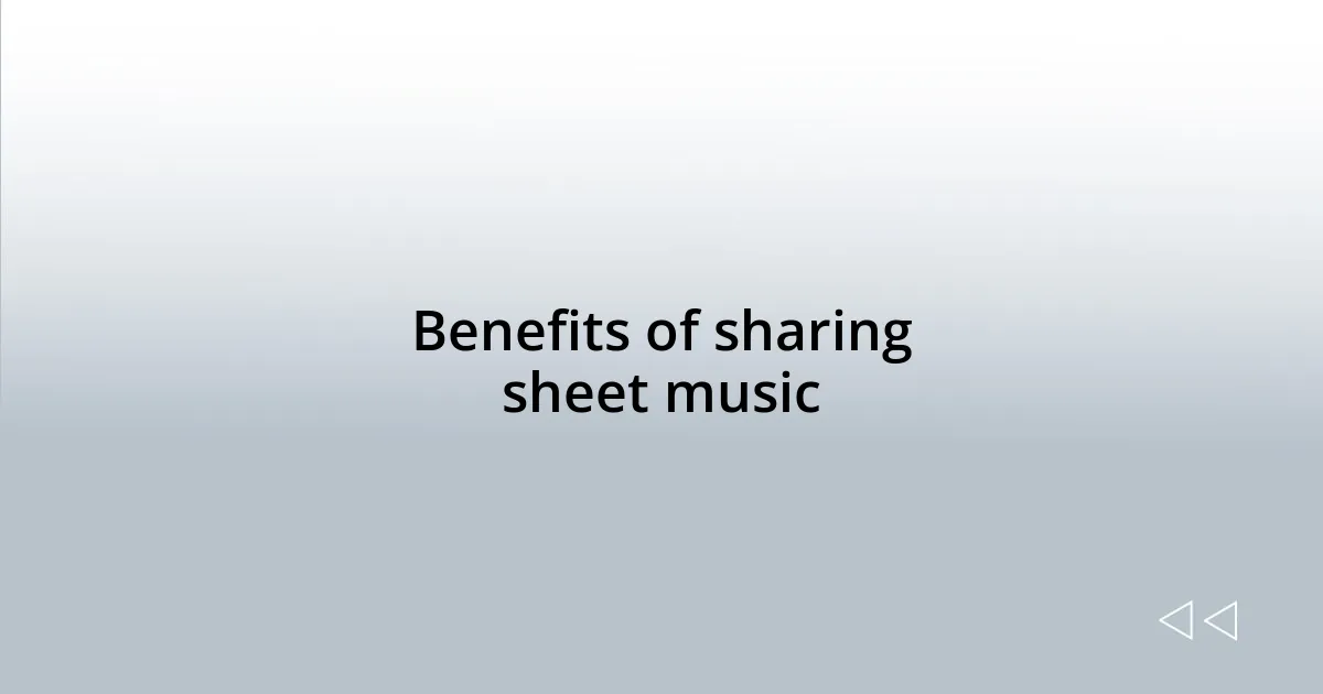 Benefits of sharing sheet music