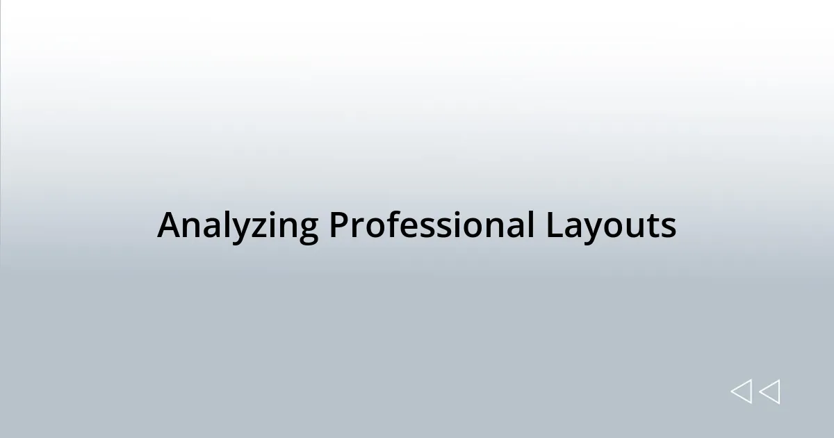 Analyzing Professional Layouts
