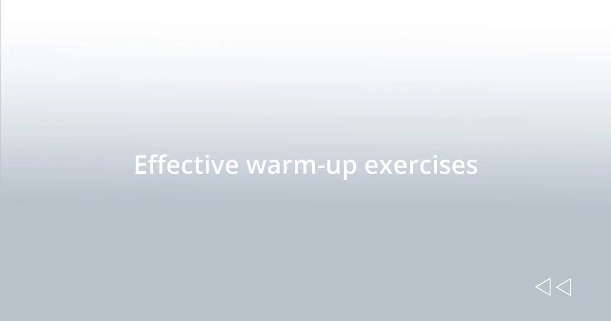 Effective warm-up exercises